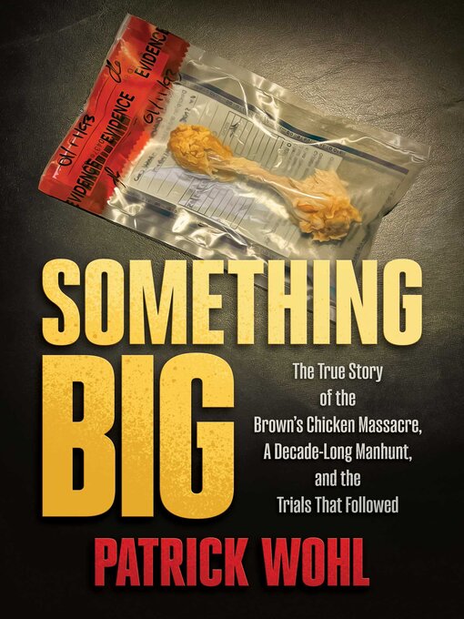 Title details for Something Big by Patrick Wohl - Available